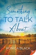 Something to Talk About