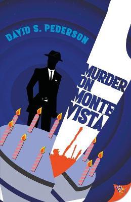 Murder on Monte Vista - David S Pederson - cover