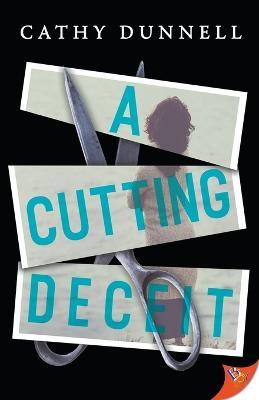 A Cutting Deceit - Cathy Dunnell - cover