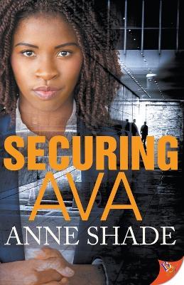 Securing Ava - Anne Shade - cover