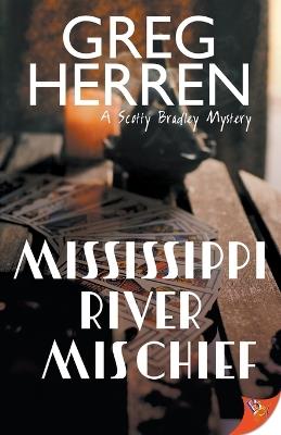 Mississippi River Mischief - Greg Herren - cover