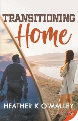 Transitioning Home - Heather K O'Malley - cover