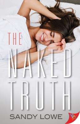 The Naked Truth - Sandy Lowe - cover