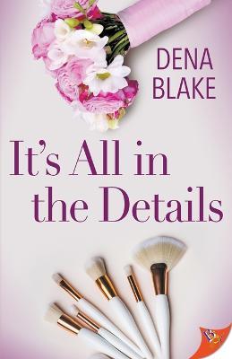 It's All in the Details - Dena Blake - cover