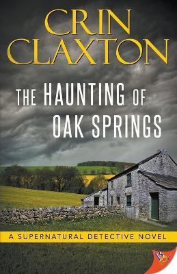 The Haunting of Oak Springs - Crin Claxton - cover