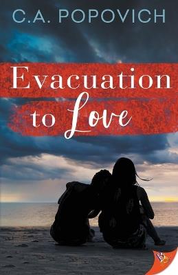 Evacuation to Love - C a Popovich - cover