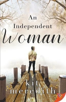 An Independent Woman - Kit Meredith - cover