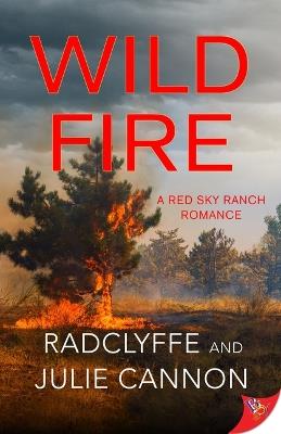 Wild Fire - Radclyffe,Julie Cannon - cover