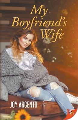 My Boyfriend's Wife - Joy Argento - cover