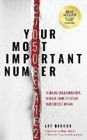 Your Most Important Number: Increase Collaboration, Achieve Your Strategy, and Execute to Win - Lee Benson - cover