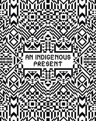 An Indigenous Present - cover