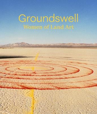 Groundswell: Women of Land Art - cover