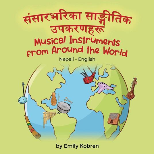 Musical Instruments from Around the World (Nepali-English) - Emily Kobren - ebook