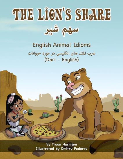 The Lion's Share (Dari-English) - Troon Harrison - ebook