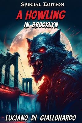 A Howling in Brooklyn - Luciano Di Giallonardo - cover