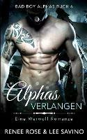 Alphas Verlangen - Renee Rose,Lee Savino - cover