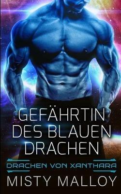 Gefahrtin des blauen Drachen - Misty Malloy - cover