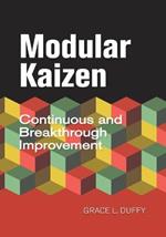 Modular Kaizen: Continuous and Breakthrough Improvement