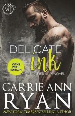 Delicate Ink - Carrie Ann Ryan - cover