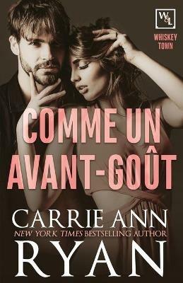 Comme un avant-gout - Carrie Ann Ryan - cover