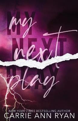 My Next Play - Special Edition - Carrie Ann Ryan - cover