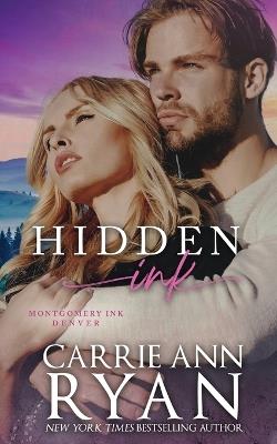 Hidden Ink - Carrie Ann Ryan - cover