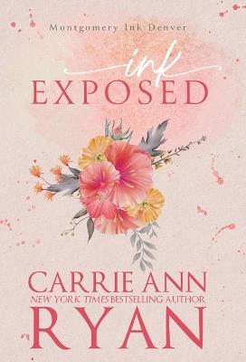 Ink Exposed - Carrie Ann Ryan - cover