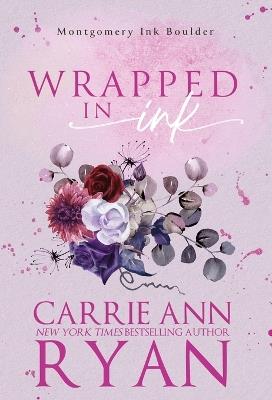 Wrapped in Ink - Carrie Ann Ryan - cover