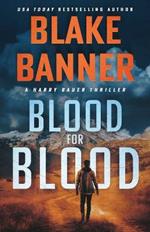 Blood for Blood