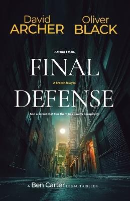 Final Defense - Oliver Black,David Archer - cover