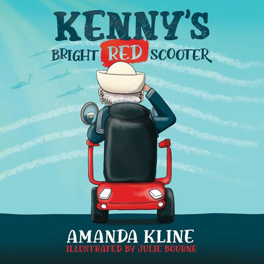 Kenny’s Bright Red Scooter - Amanda Kline,Julie Bourne - ebook