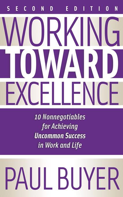 Working Toward Excellence - Second Edition