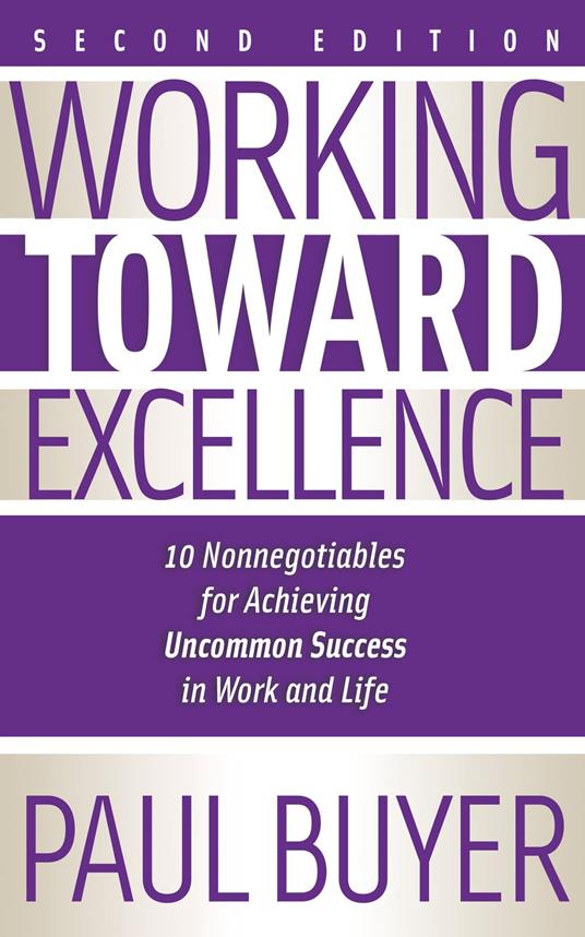 Working Toward Excellence - Second Edition