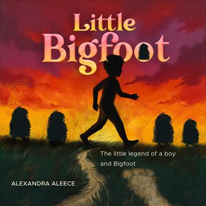 Little Bigfoot - Alexandra Aleece - ebook