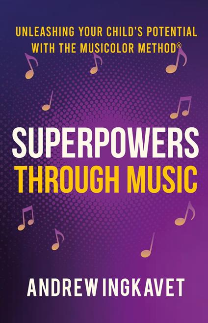 Superpowers Through Music