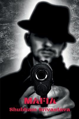 Mafia - Shubham Srivastava - cover