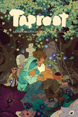 Taproot: A Story About A Gardener and A Ghost - Keezy Young - cover