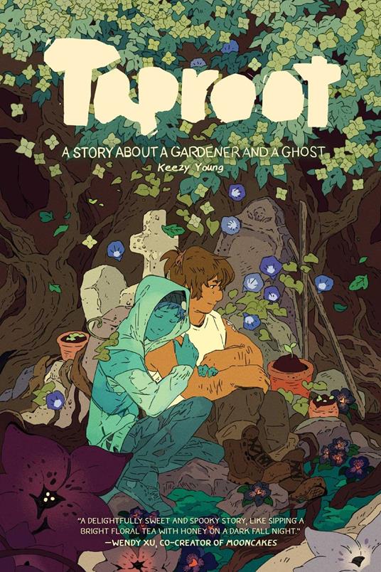 Taproot: A Story About a Gardener and a Ghost - Keezy Young - ebook