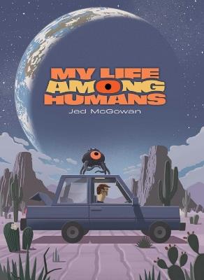 My Life Among Humans - Jed M McGowan - cover