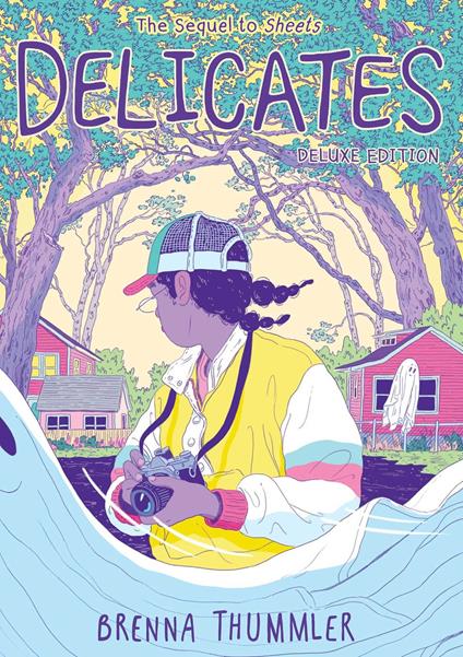 Delicates Deluxe Edition - Brenna Thummler - ebook
