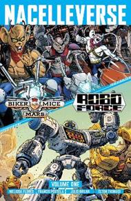 Nacelleverse Vol. 1: Biker Mice from Mars & RoboForce