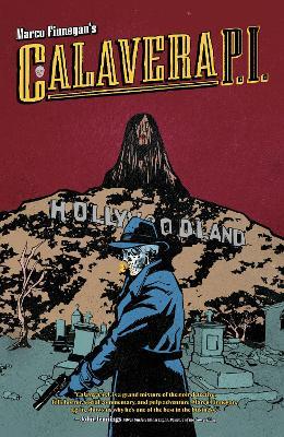 Calavera, P.I. SC (CVR A) - Marco Finnegan - cover