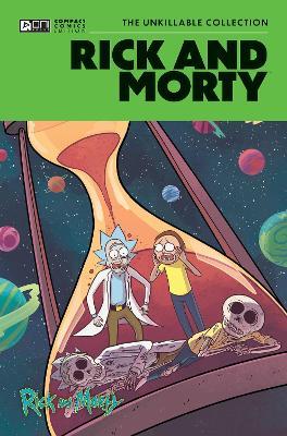 Rick and Morty Oni Compact Comics Edition: The Unkillable Collection SC (CVR A) - Kyle Starks,Delilah S. Dawson,Tini Howard - cover