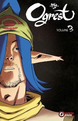 Ogrest Vol. 3 - Mig - cover