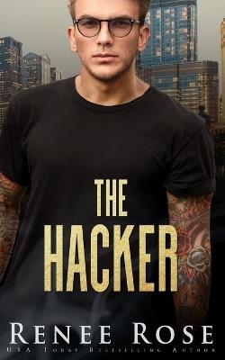 The Hacker - Renee Rose - cover
