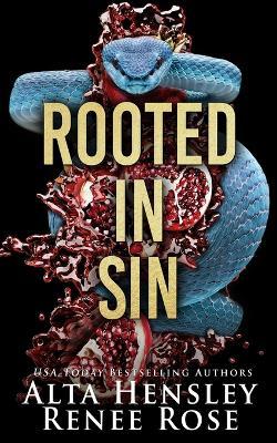 Rooted in Sin - Alta Hensley,Renee Rose - cover