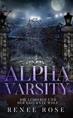 Alpha Varsity - Die Lehrerin und der erzürnte Wolf