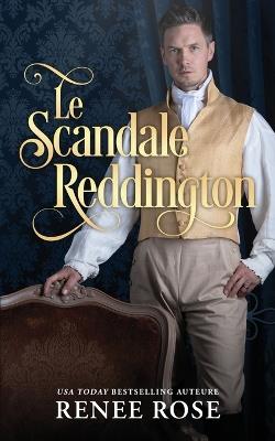 Le Scandale Reddington - Renee Rose - cover