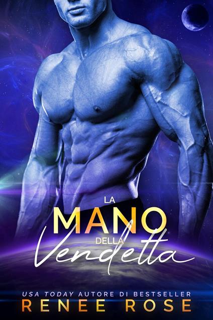 La mano della vendetta - Renee Rose - ebook