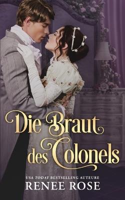 Die Braut des Colonels - Renee Rose - cover